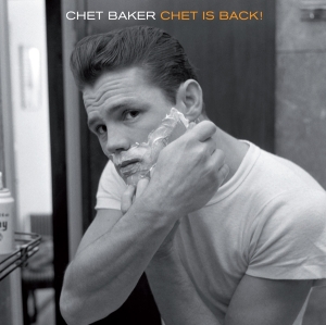 Chet Baker - Chet Is Back i gruppen Minishops / Chet Baker hos Bengans Skivbutik AB (3930112)