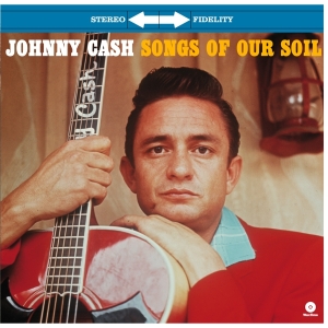 Johnny Cash - Songs Of Our Soil i gruppen VINYL / Country hos Bengans Skivbutik AB (3930147)