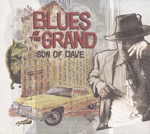 Son Of Dave - Blues At The Grand i gruppen VINYL / Pop-Rock,Annet hos Bengans Skivbutik AB (3930206)