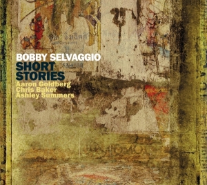 Bobby Selvaggio - Short Stories i gruppen CD / Jazz hos Bengans Skivbutik AB (3930286)