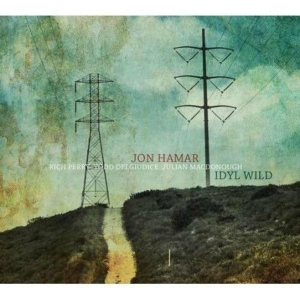 Jon Hamar - Idyl Wild i gruppen CD / Jazz hos Bengans Skivbutik AB (3930289)