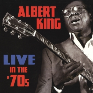 King Albert - Live In The 70'S i gruppen CD / Blues,Jazz hos Bengans Skivbutik AB (3930338)