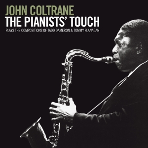 John Coltrane - Pianists' Touch i gruppen CD / Jazz hos Bengans Skivbutik AB (3930482)