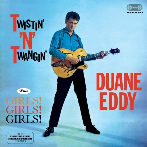 Duane Eddy - Twistin' N Twangin'/Girls! Girls! Girls! i gruppen CD / Pop-Rock,Annet hos Bengans Skivbutik AB (3930644)