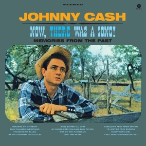 Johnny Cash - Now, There Was A Song! i gruppen VINYL / Country hos Bengans Skivbutik AB (3930655)