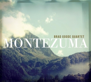 Brad Goode - Montezuma i gruppen CD / Jazz hos Bengans Skivbutik AB (3930696)