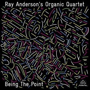 Ray Anderson - Organic Quartet i gruppen CD / Jazz hos Bengans Skivbutik AB (3930709)