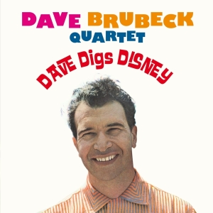 Brubeck Dave Quartet The - Dave Digs Disney i gruppen CD / Jazz hos Bengans Skivbutik AB (3930726)