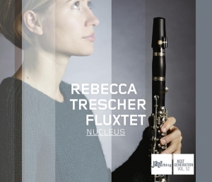 Rebecca Trescher - Nucleus i gruppen CD / Jazz hos Bengans Skivbutik AB (3930747)