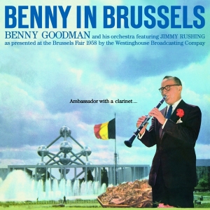 Benny Goodman - Benny In Brussels i gruppen CD / Jazz hos Bengans Skivbutik AB (3930757)