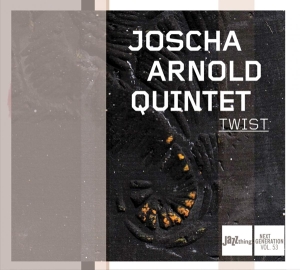 Joscha -Quintet- Arnold - Twist i gruppen CD / Jazz hos Bengans Skivbutik AB (3930766)