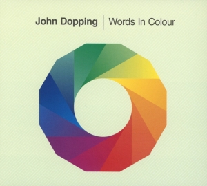 John Dopping - Words In Colour i gruppen CD / Dance-Techno,Elektroniskt hos Bengans Skivbutik AB (3930800)