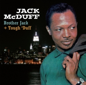 Jack Mcduff - Brother Jack & Tough Duff i gruppen CD / Jazz hos Bengans Skivbutik AB (3930830)