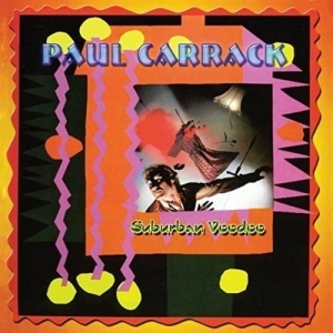 Paul Carrack - Suburban Voodoo i gruppen CD / Pop-Rock,Annet hos Bengans Skivbutik AB (3930939)