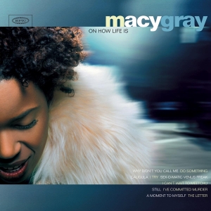 Macy Gray - On How Life Is i gruppen -Startsida MOV hos Bengans Skivbutik AB (3931027)