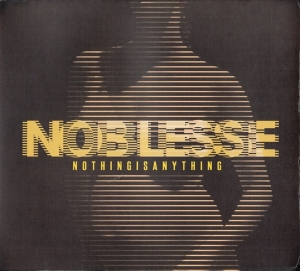 Noblesse - Nothing Is Anything i gruppen CD / Pop-Rock hos Bengans Skivbutik AB (3931086)