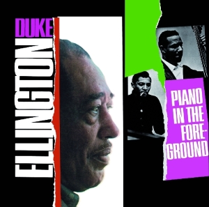 Duke Ellington - Piano In The Foreground i gruppen CD / Jazz hos Bengans Skivbutik AB (3931692)