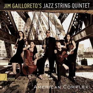 Jim -Jazz String Quintet- Gailloreto - American Complex i gruppen CD / Jazz hos Bengans Skivbutik AB (3931712)