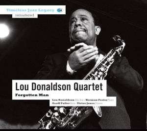 Lou Donaldson Quartet - Forgotten Man i gruppen CD / Jazz hos Bengans Skivbutik AB (3931794)