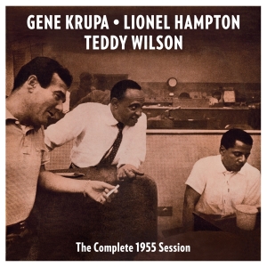 Gene & His Orchestra & Trio Krupa - Complete 1955 Session i gruppen CD / Jazz hos Bengans Skivbutik AB (3931987)