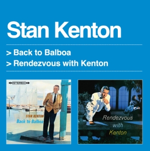 Stan & His Orch. Kenton - Back To Balboa & Rendezvous With Kenton i gruppen CD / Jazz hos Bengans Skivbutik AB (3932019)