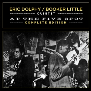 Eric Dolphy - At The Five Spot Complete Edition i gruppen CD / Jazz hos Bengans Skivbutik AB (3932050)