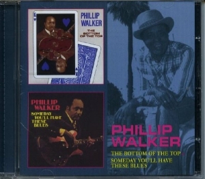 Phillip W. Otis Grand Walker - Bottom Of The Top / Someday You'll Have These Blues i gruppen CD / Blues,Jazz hos Bengans Skivbutik AB (3932074)