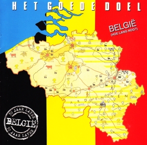 Het Goede Doel - Belgie(hoe Lang Nog?) i gruppen CD / Pop-Rock,Annet hos Bengans Skivbutik AB (3932092)