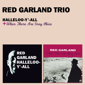 Red Garland Trio - Halleloo-Y-All/When There Are Grey Skies + 1 i gruppen CD / Jazz hos Bengans Skivbutik AB (3932456)