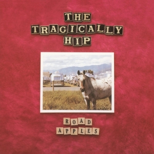 The Tragically Hip - Road Apples - 30Th Anniversary i gruppen -Startsida MOV hos Bengans Skivbutik AB (3932478)