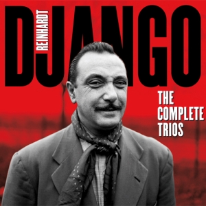 Django Reinhardt - Complete Trios i gruppen CD / Jazz hos Bengans Skivbutik AB (3932504)