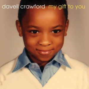 Crawford Davell - My Gift To You i gruppen CD / Blues,Jazz hos Bengans Skivbutik AB (3932562)