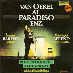 Oekel Sjef Van - Van Oekel At Paradiso i gruppen CD / Pop-Rock,Annet hos Bengans Skivbutik AB (3932910)