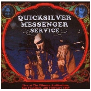 Quicksilver Messenger Service - Fillmore Auditorium, San Francisco 1967 Pt.2 i gruppen CD / Pop-Rock hos Bengans Skivbutik AB (3932945)