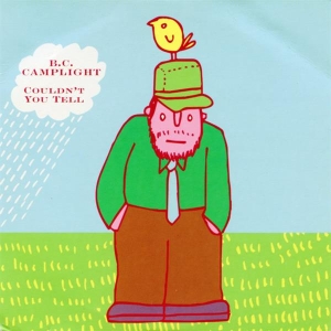 B.C. Camplight - Couldn't You Tell i gruppen VINYL / Pop-Rock,Annet hos Bengans Skivbutik AB (3933148)