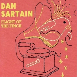 Dan Sartain - Flight Of The Finch i gruppen VINYL / Pop-Rock hos Bengans Skivbutik AB (3933152)