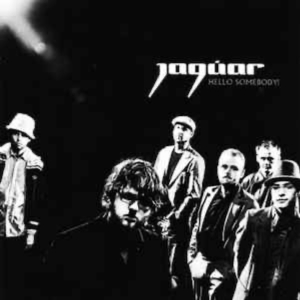 Jaguar - Hello Somebody i gruppen CD / Pop-Rock,Annet hos Bengans Skivbutik AB (3933167)