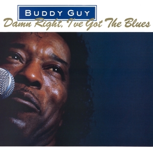 Buddy Guy - Damn Right, I've Got The Blues i gruppen -Startsida MOV hos Bengans Skivbutik AB (3933381)