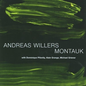 Andreas Willers - Montauk i gruppen CD / Jazz hos Bengans Skivbutik AB (3933512)