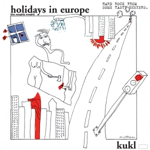 K.U.K.L. - Holidays In Europe i gruppen CD / Pop-Rock hos Bengans Skivbutik AB (3933977)