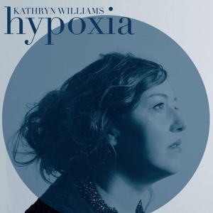 Kathryn Williams - Hypoxia i gruppen VINYL / Pop-Rock,Annet hos Bengans Skivbutik AB (3933981)