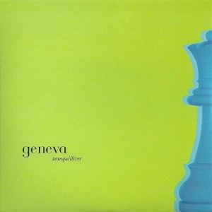 Geneva - Tranquilizer -2-/3 Tr.- i gruppen CD / Pop-Rock hos Bengans Skivbutik AB (3934016)