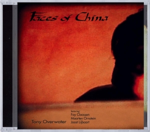 Tony Overwater - Faces Of China i gruppen CD / Jazz hos Bengans Skivbutik AB (3934156)