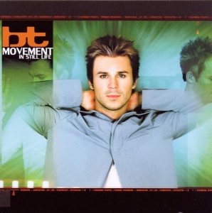 Bt - Movement In Still Life i gruppen CD / Dance-Techno hos Bengans Skivbutik AB (3934292)