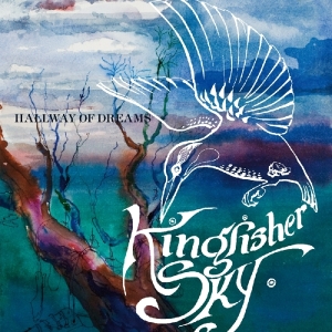 Kingfisher Sky - Hallway Of Dreams -Ltd- i gruppen VINYL hos Bengans Skivbutik AB (3934372)