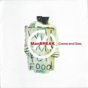 Manbreak - Come & See i gruppen CD / Pop-Rock,Annet hos Bengans Skivbutik AB (3934419)