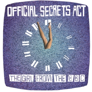 Official Secrets Act - Girl From The Bbc i gruppen VINYL / Pop-Rock,Annet hos Bengans Skivbutik AB (3934432)