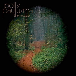 Polly Paulusma - Woods i gruppen VINYL / Pop-Rock,Annet hos Bengans Skivbutik AB (3934443)