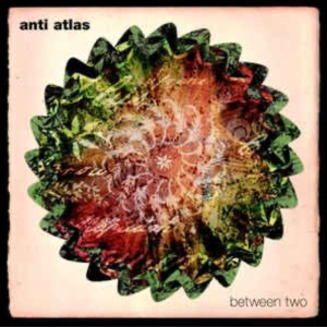 Anti Atlas - Between Two i gruppen CD / Pop-Rock,Annet hos Bengans Skivbutik AB (3934471)