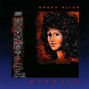 Grace Slick - Manhole i gruppen CD hos Bengans Skivbutik AB (3934508)